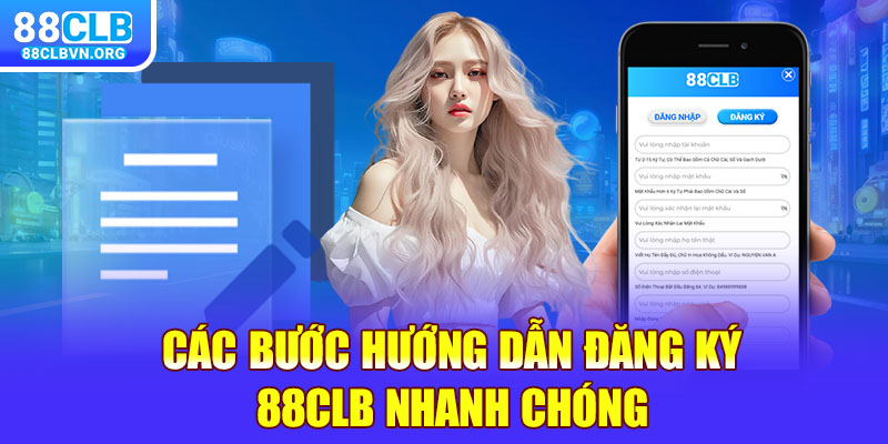 Hướng Dẫn Đăng Ký 88clb