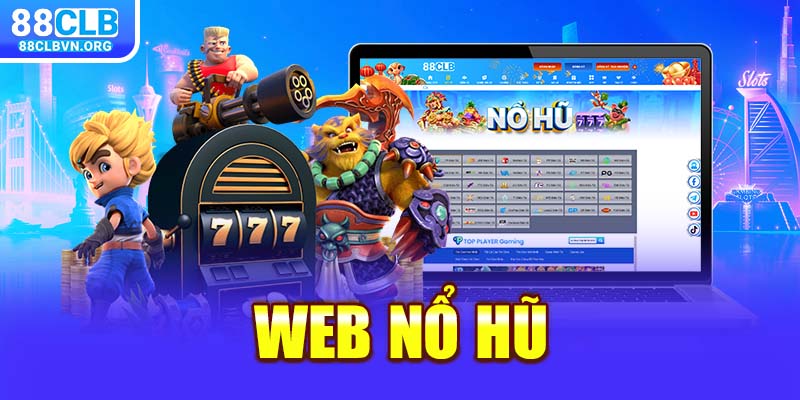 web nổ hũ